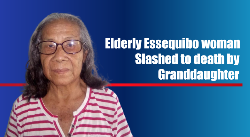 Elderly Essequibo woman slashed to death by Granddaughter